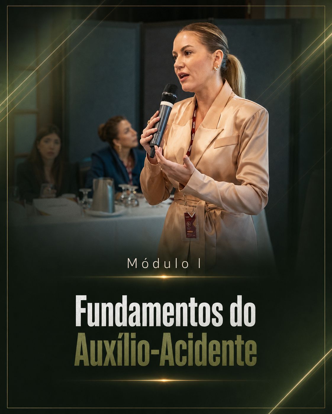 Módulo I - Fundamentos do Auxílio-Acidente