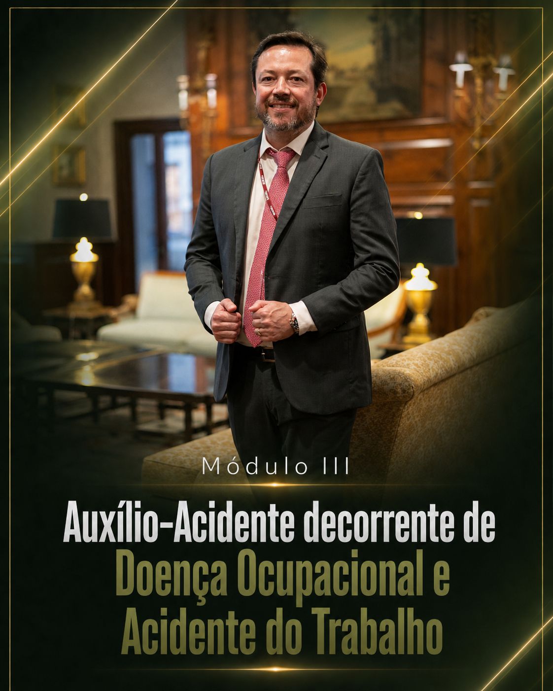 Módulo III - Doença Ocupacional e Acidente do Trabalho